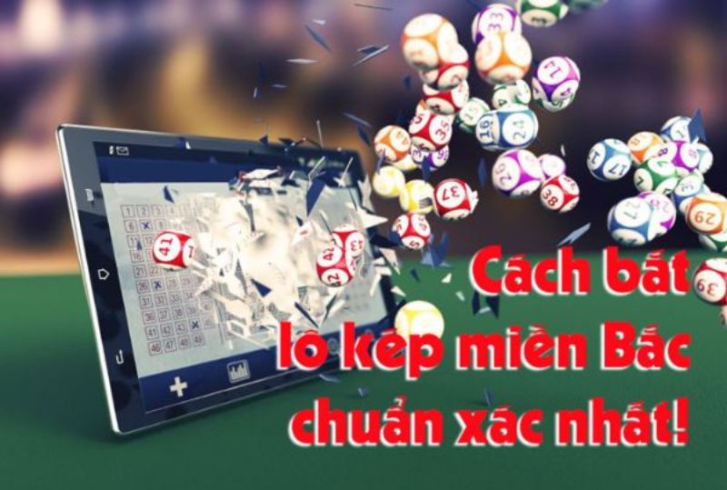 Cách bắt lô kép